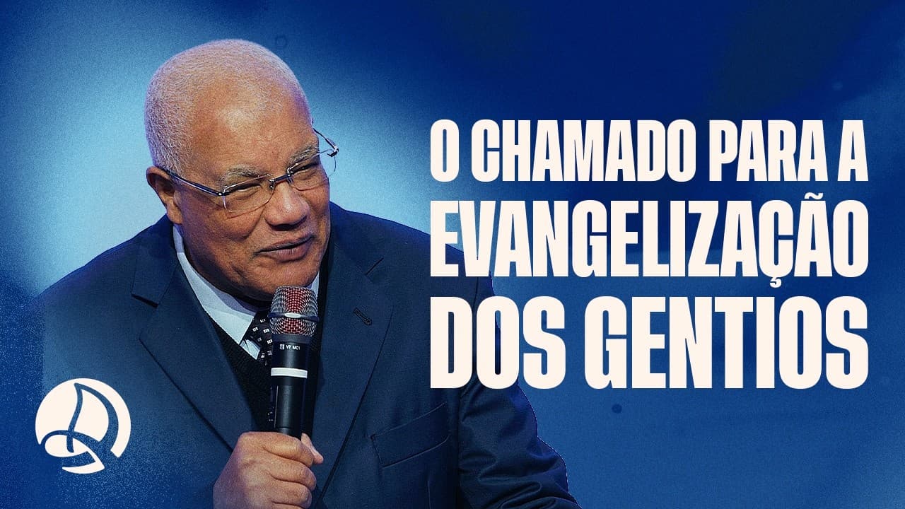 O Chamado Para a Evangelização dos Gentios