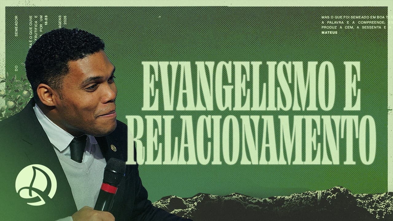 Evangelismo e Relacionamento